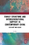 Qi Xu - Family Structure and Intergenerational Support in Contemporary China