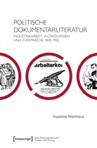 Susanne Nienhaus - Politische Dokumentarliteratur