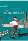 Juliet Fall - Along the line : writing with comics and graphic narrative in geography