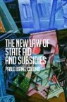 Pablo Ibanez Colomo, Pablo Ibáñez Colomo - The New Law of State Aid and Subsidies