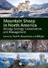 William Jex, Krausman Paul R. - Mountain Sheep in North America