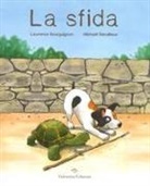 Laurence Bourguignon, Michaël Derullieux - La sfida