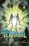 Roderick Gordon, Brian Williams, Brian James Williams - Terminal