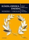 Homero, Vicente Muñoz Puelles, Publio Virgilio Marón, Fernando Blanco - Iliada ; Odisea ; Eneida