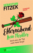 Sebastian Fitzek, Spass am Lesen Verlag, Kutzner, Spaß am Lesen Verlag - Elternabend