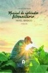 MANUAL DE APLICADOR FITOSANITARIO. NIVEL BASICO-2 edici?n
