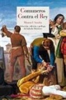 Manuel Azaña - Comuneros contra el rey