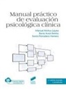 Manual práctico de Evaluación psicológica clínica (2.ª edición revisada y actualizada)