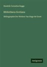 Hendrik Cornelius Rogge - Bibliotheca Grotiana
