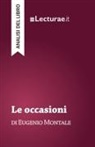 Tommaso Rossi, Tommaso Rossi - Le occasioni - Eugenio Montale (analisi del libro)