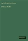 Paul Th. Hoffmann, Carl Kolb - Dickens Werke