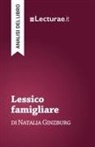 Tommaso Rossi, Tommaso Rossi - Lessico famigliare - Natalia Ginzburg (analisi del libro)