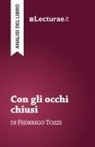 Tommaso Rossi, Tommaso Rossi - Con gli occhi chiusi - Federigo Tozzi (analisi del libro)