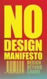 Mieke Gerritzen - The No Design Manifesto