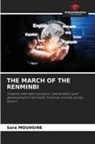 Sara MOUHSINE - THE MARCH OF THE RENMINBI