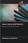 Stéphanie-R N'Guettia - SULLA VIA AL DOTTORATO
