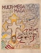 F. Ziamond - Multi-MEGA MAGAscenes & Biblical Times
