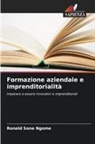 Ronald Sone Ngome - Formazione aziendale e imprenditorialità