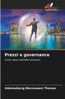 UDEMEOBONG NKEREUWEM THOMAS - Prezzi e governance
