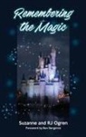 R. J. Ogren, Suzanne Ogren - Remembering the Magic