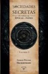 Charles William Heckerthorn - Sociedades secretas de todas las épocas y países