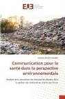 Nathalie MUFUTA KEMBO - Communication pour la santé dans la perspective environnementale