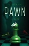 J. C. Ahern - Pawn