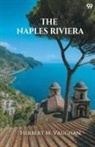 Herbert M. Vaughan - The Naples Riviera