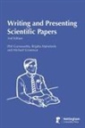 Phil Garnsworthy, Michael Grossman, Brigitta Malmfords - Writing and Presenting Scientific Papers 2nd Edition