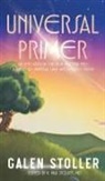 Galen Stoller, K. Paul Stoller - Universal Primer