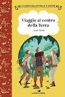 Jules Verne, Giulia Dragone - Viaggio al centro della terra. Ediz. ad alta leggibilità