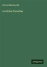 Niccolò Machiavelli - Le istorie fiorentine