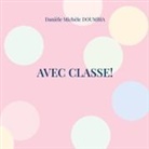 Danièle Michèle Doumbia - Avec classe!