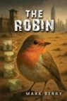 Mark Berry - The Robin