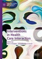 Klarenbeek, Annette Klarenbeek, Petra Sneijder - Interventions in Health Care Interaction
