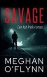 Meghan O'Flynn - Savage