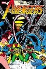 Sal Buscema, Gerry Conway, Conway Gerry, George Perez, Jim Shooter, Shooter Jim... - The Avengers Omnibus Vol. 6