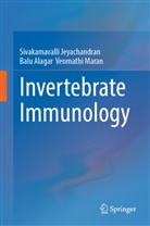 SIVAKAMAVALLI JEYACHANDRAN, Balu A Venmathi Maran, Balu Alagar Venmathi Maran - Invertebrate Immunology