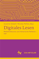 Susanne Düwell, Pethes, Nicolas Pethes - Digitales Lesen
