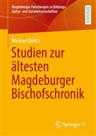 Michael Belitz - Studien zur ältesten Magdeburger Bischofschronik