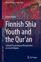 Teemu Pauha - Finnish Shia Youth and the Qur'an