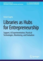 Varun Gupta - Libraries as Hubs for Entrepreneurship