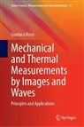 Gianluca Rossi - Mechanical and Thermal Measurements by Images and Waves