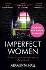 Hall Araminta - Imperfect Women