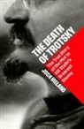 Ireland Josh - The Death of Trotsky