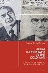 James Petrie Brown - Moral Superpower in the Cold War