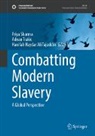 Hanifah Haydar Ali Tajuddin, Priya Sharma, Adnan Trakic - Combatting Modern Slavery