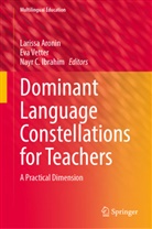 Larissa Aronin, Nayr C Ibrahim, Nayr C. Ibrahim, Eva Vetter - Dominant Language Constellations for Teachers