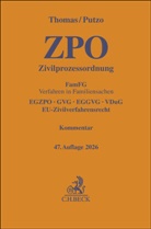 Rainer Hüßtege, Carl Friedrich Nordmeier, Hans Putzo, Klaus Reichold, Klaus u a Reichold, Christian Seiler... - Zivilprozessordnung. ZPO