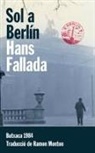 Hans Fallada - Sol a Berlín